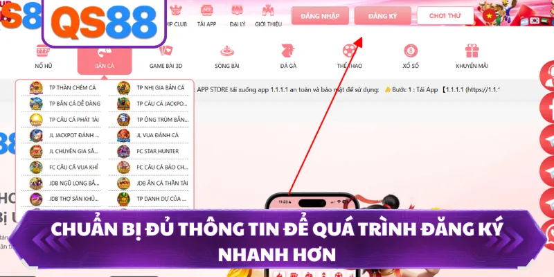 Chuẩn bị đủ thông tin để quá trình đăng ký nhanh hơn