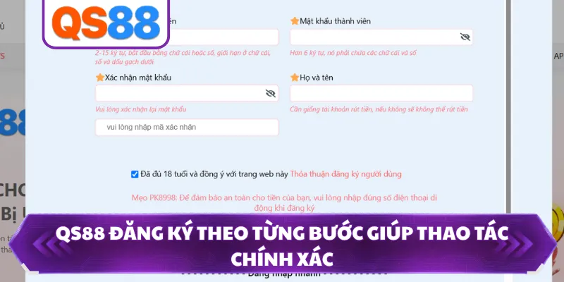 QS88 đăng ký theo từng bước giúp thao tác chính xác